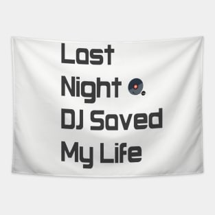 Last night a DJ saved my life. Tapestry