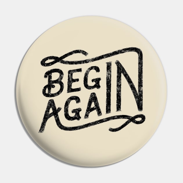 BEGIN AGAIN Pin by vincentcousteau