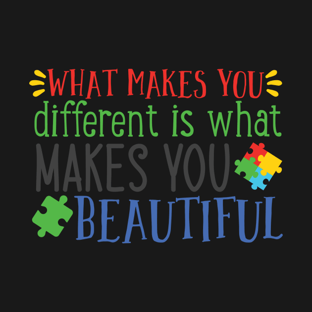 What Makes You Different is What makes You Beautiful, Autism Awareness by SweetMay