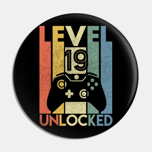 Level 19 Unlocked Shirt Official Teenager 19th Birthday Boy Level 19 Pin Teepublic