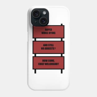 Three Billboards Phone Case