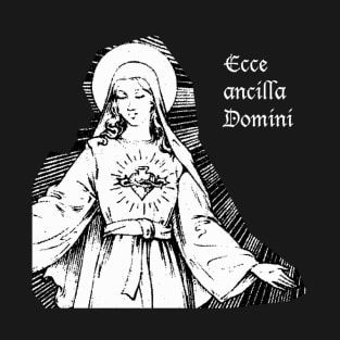 Ecce Ancilla Domini T-Shirt