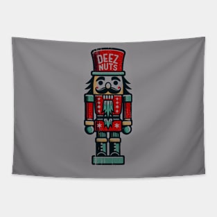 'Deez Nuts' Nutcracker Shirt Tapestry