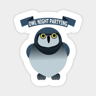 OWL NIGHT PARTYING Magnet