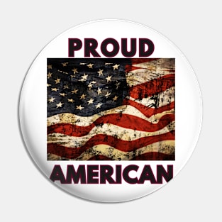 PROUD AMERICAN Pin