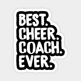 Best Cheer Coach Ever Cheerleading Squad Teacher Fun Magnet