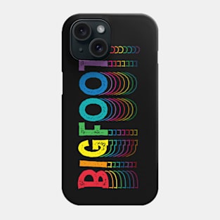 Bigfoot! (rainbow) Phone Case