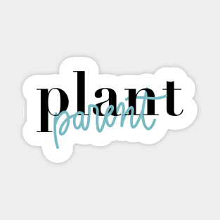 plant parent Magnet