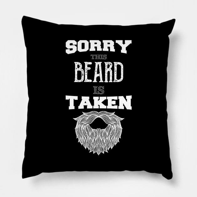 Sorry This Beard is Taken funny vintage gift Pillow by Medworks