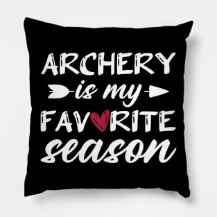 Archery Is My Favorite Season Pillow