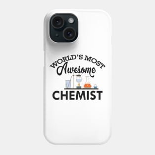 Chemist - World's most chemist Phone Case