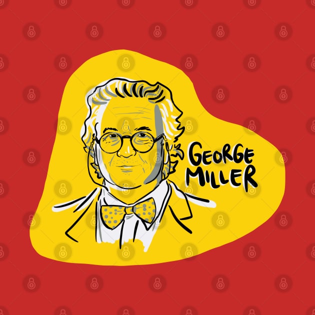 George Miller by realisateur