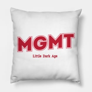 MGMT Pillow