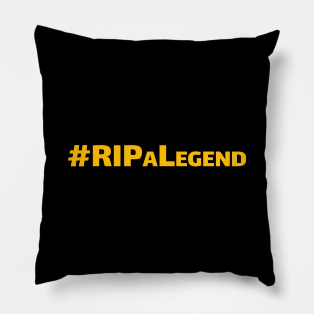 #RIPALegend Pillow by ripalivecast