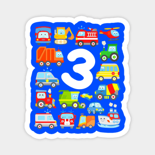 Vehicles Trucks Cars Kids 3 Years Birthday Magnet