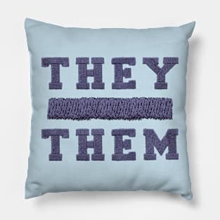 Pronouns They Them Knit LGBT Pillow