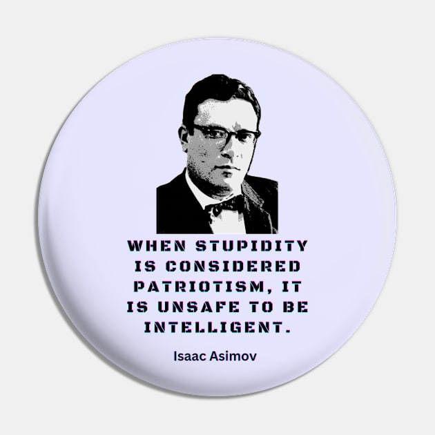 Isaac Asimov quote Pin by artbleed