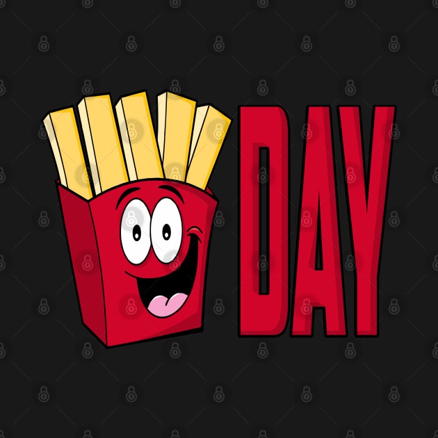 Fry Day by DavesTees