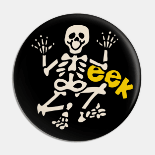 Skeleton! - EEK Pin