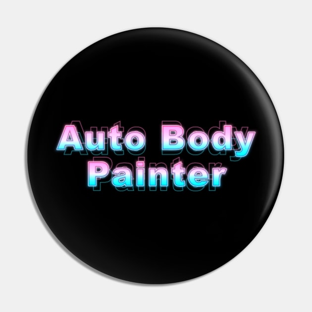 Auto Body Painter Pin by Sanzida Design