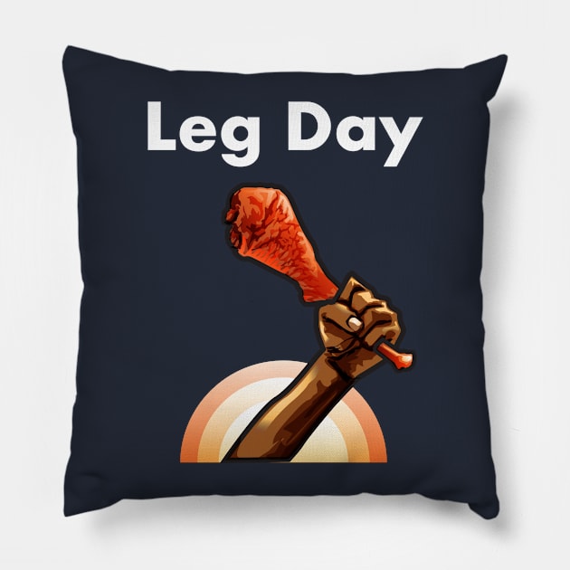 Leg Day 2 Pillow by SillyShirts