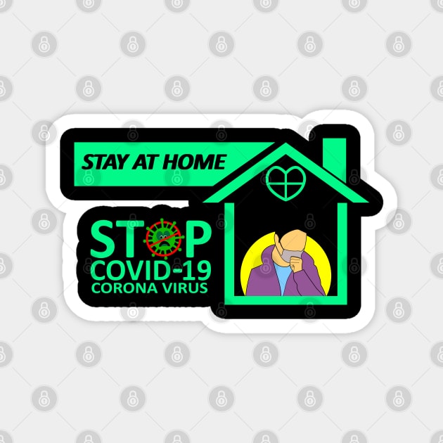 stay at home fight covid 19 Magnet by Khenyot