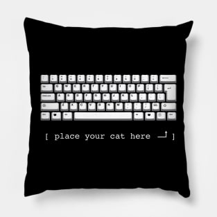 Place Your Cat Here (white keyboard) Pillow