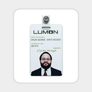 Severance series lumon industries DYLAN GEORGE Badge fan works graphic design by ironpalette Magnet