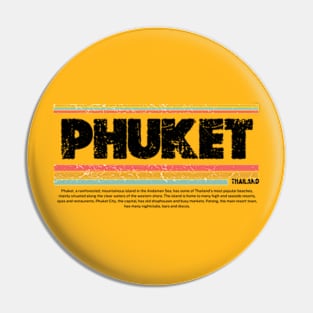 Phuket Thailand  gift  art 90s style retro vintage 80s Pin