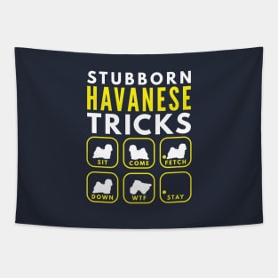Stubborn Havanese Tricks - Dog Training Tapestry