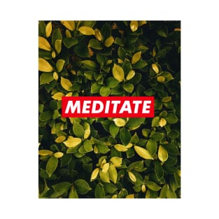 Meditate green 02 T-Shirt