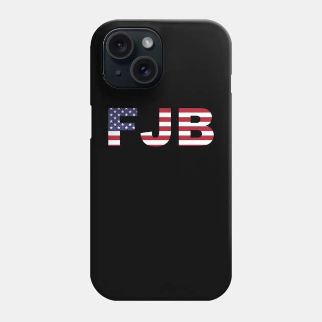 FJB Phone Case by Tuckerjoneson13