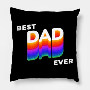 Best dad ever father day Pillow