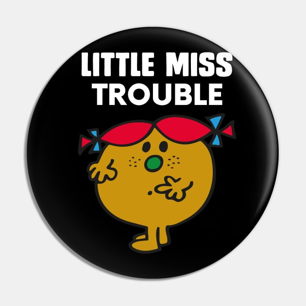 LITTLE MISS TROUBLE Pin by reedae