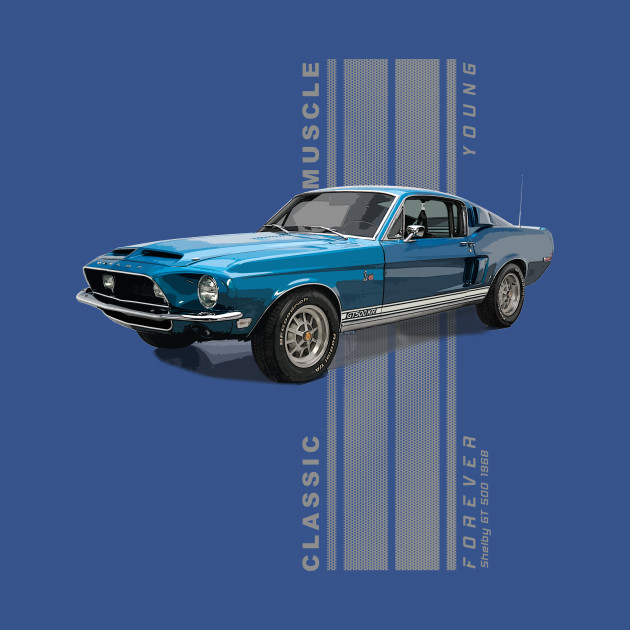 Disover Shelby GT 500 Classic American Muscle Cars Vintage - American Muscle Car - T-Shirt