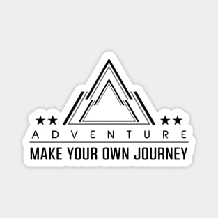 adventure make your own journey Magnet