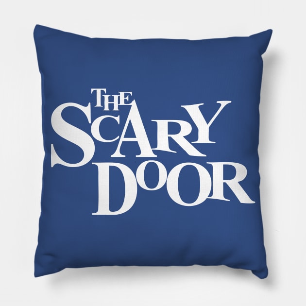 The Scary Door Pillow by Meta Cortex