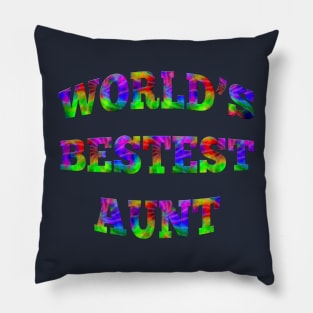 Brightly Colored Tie Dye WORLD'S BESTEST AUNT Pillow