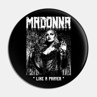 Madonna Metal Style Pin