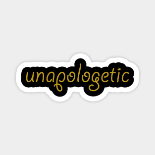 unapologetic Magnet