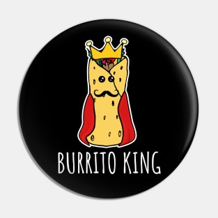 Burrito King Funny Burrito Pin