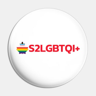 Canada Pride S2LGBTQI+ Pin