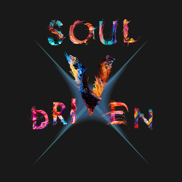 Soul Driven by Tales T-Shirts Tell