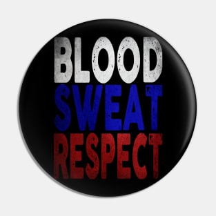 Blood, Sweat, Respect - Russia Pin