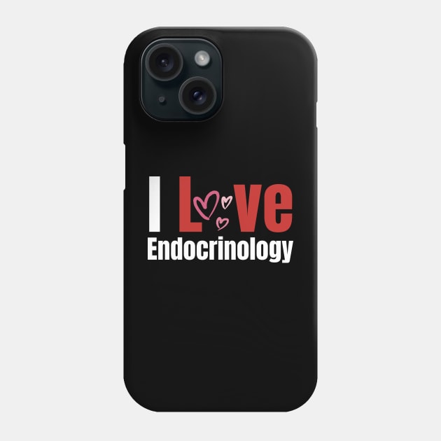 Endocrinology Phone Case by HobbyAndArt