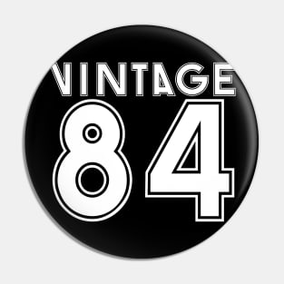 Vintage '84 for dark colors Pin