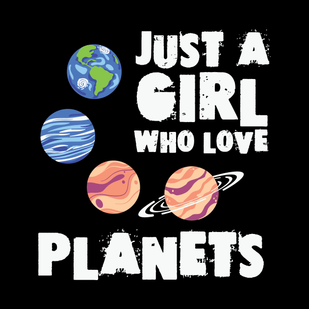 Just A Girl Who Love Planets by badrianovic