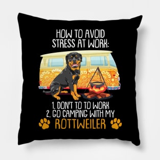 Camping With Rottweiler To Avoid Stress Pillow