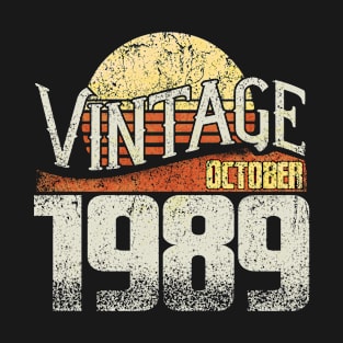 Born On 1989 October - Gift For 30 Year Old & 30th Birthday T-Shirt