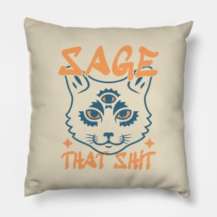 Sage That Shit Pillow